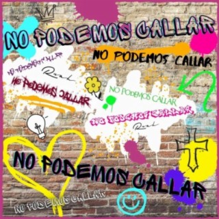 No Podemos Callar lyrics | Boomplay Music