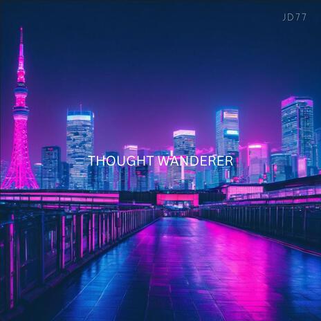 thought wanderer | Boomplay Music