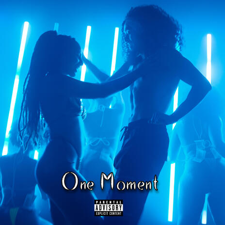 One Moment | Boomplay Music