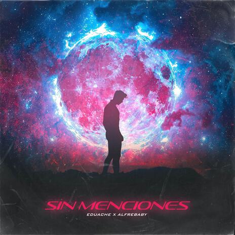 Sin menciones ft. AlfreBaby | Boomplay Music