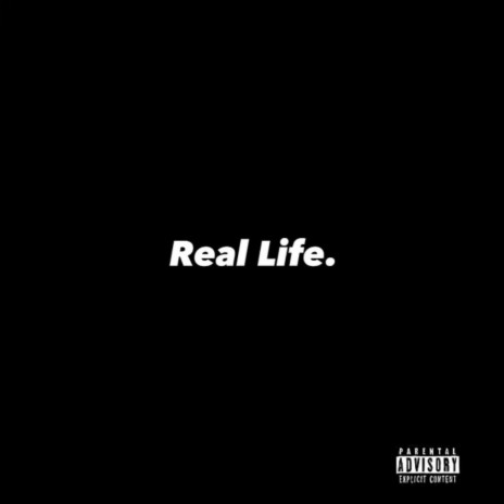 Real Life | Boomplay Music