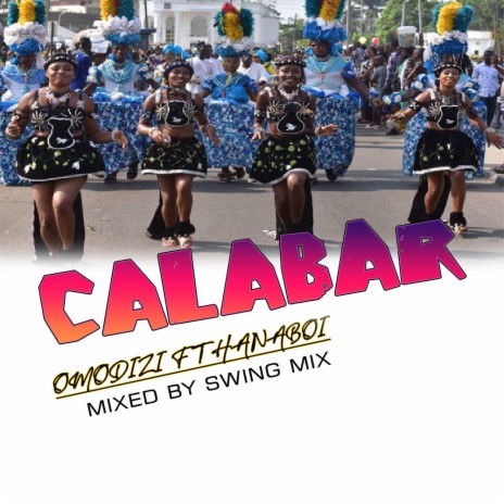 CALABAR ft. Hanaboi | Boomplay Music