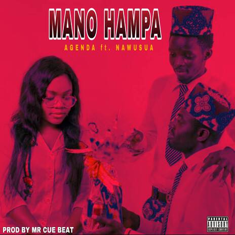 Mano Hampa ft. Nawusua | Boomplay Music