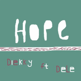 Hope (feat. Dele)