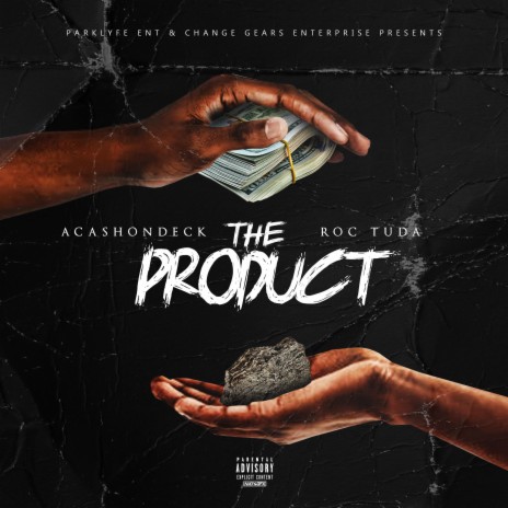 The Product Freestyle ft. Roc Tuda | Boomplay Music