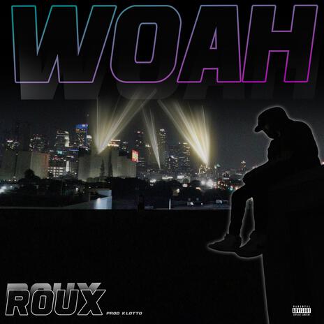 Woah ft. K Lotto | Boomplay Music