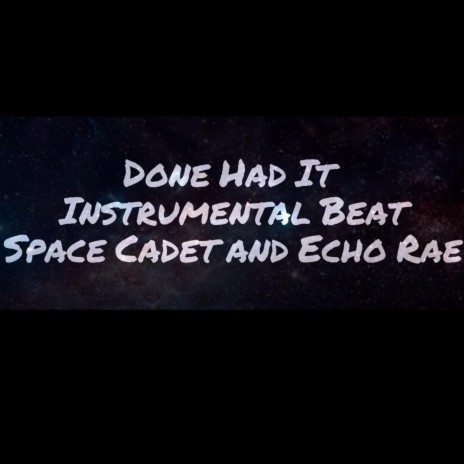 Done Had It (Instrumental Version) | Boomplay Music