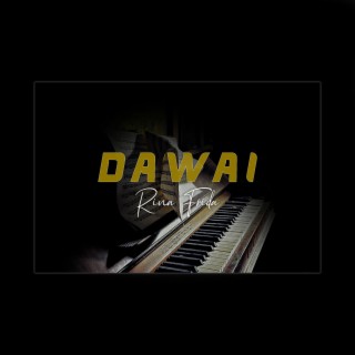 DAWAI (Film Air Mata Di Ujung Sajadah)