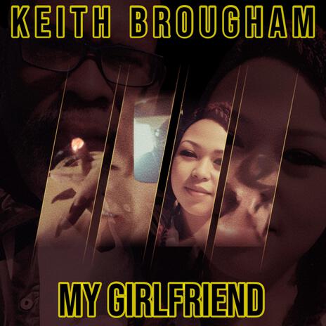 My Girlfriend (Radio Edit) | Boomplay Music