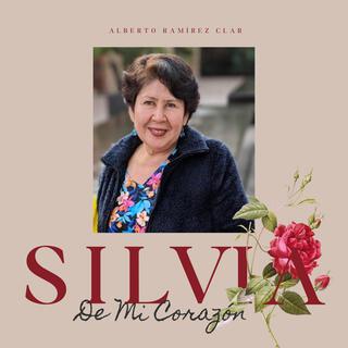 Silvia De Mi Corazón