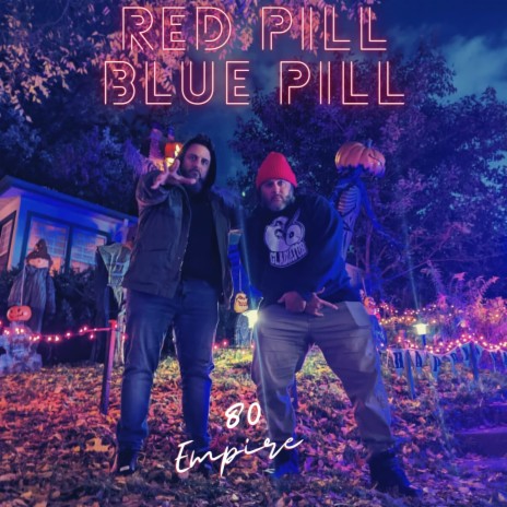 Red Pill Blue Pill | Boomplay Music