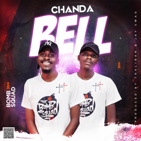 Chanda Bell ft. Bomb Squad | Boomplay Music