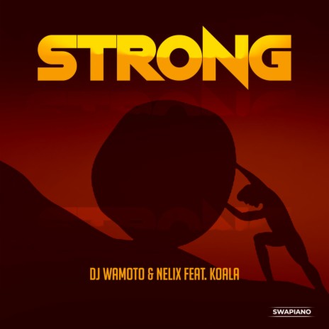 Strong ft. Nelix & Koala | Boomplay Music