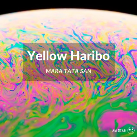 Yellow Haribo | Boomplay Music