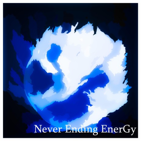 Never Ending EnerGy | Boomplay Music