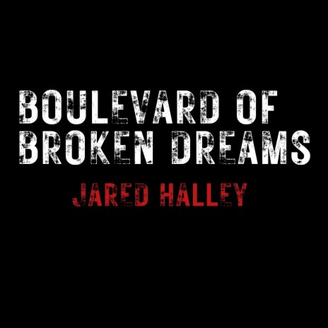 Boulevard of Broken Dreams (Acapella Version) | Boomplay Music