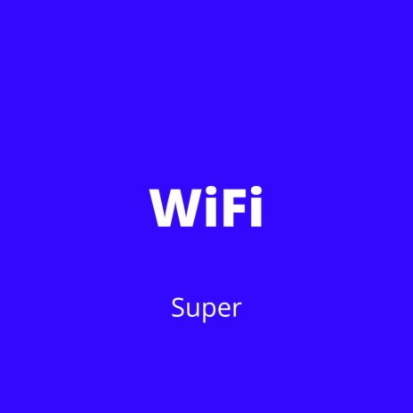 WiFi | Boomplay Music