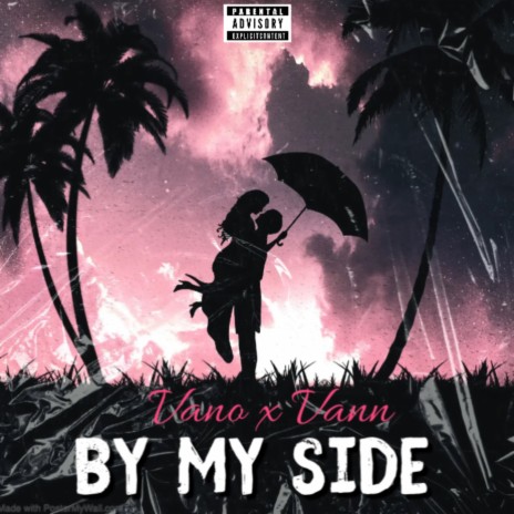 By My Side ft. Vann | Boomplay Music