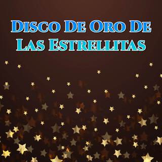 Disco De Oro De Las Estrellitas