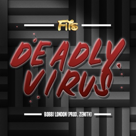 Deadly Virus ft. Bobbi London | Boomplay Music