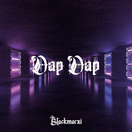 Dap Dap | Boomplay Music