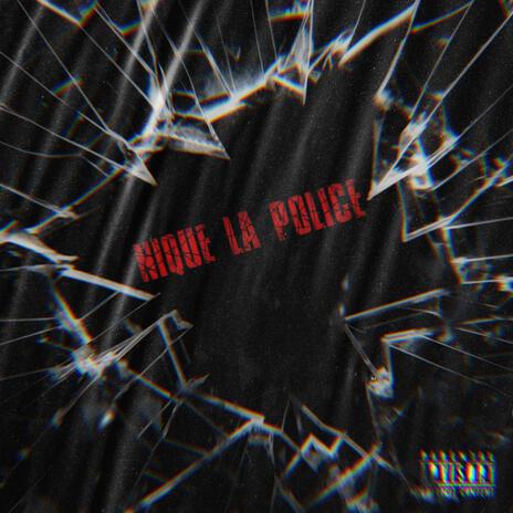 NIQUE LA POLICE | Boomplay Music