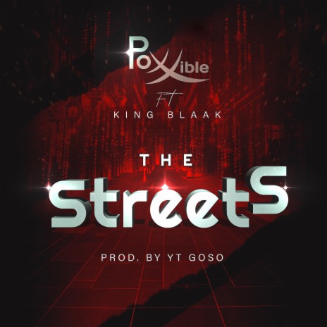 THE STREETS ft. KING BLAAK | Boomplay Music