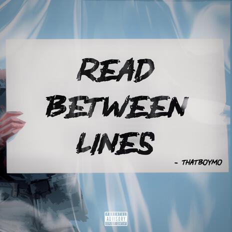 Read Between Lines | Boomplay Music