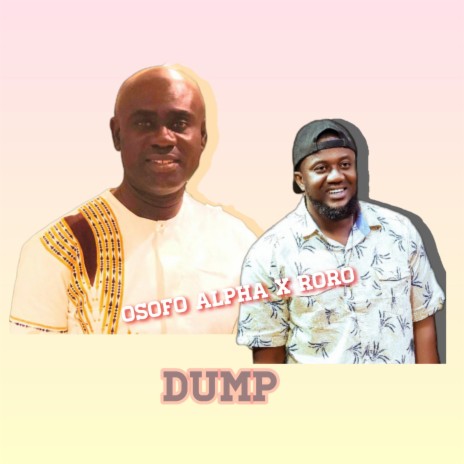 Dump (feat. Roro) | Boomplay Music