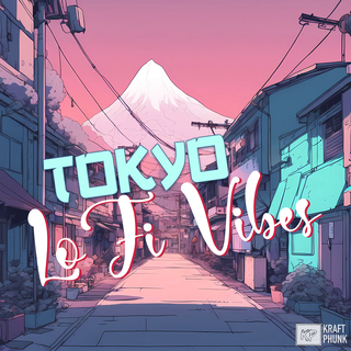 Tokyo LoFi Vibes - Lo Fi Hip Hop Street Chill Mix