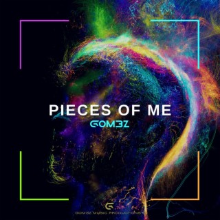 Pieces Of Me lyrics | Boomplay Music
