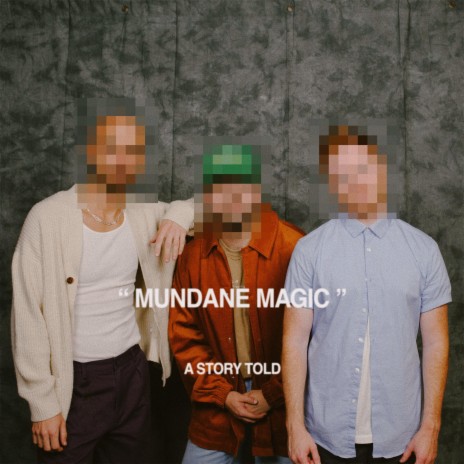 Mundane Magic | Boomplay Music