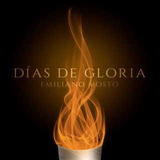 Días de Gloria