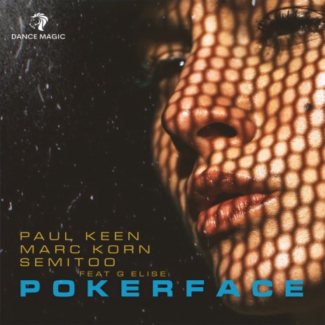 Pokerface ft. Marc Korn, Semitoo & G Elise | Boomplay Music