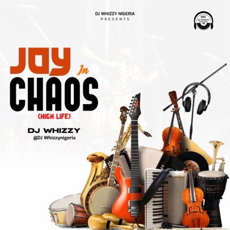 Joy in Chaos (Highlife) | Boomplay Music
