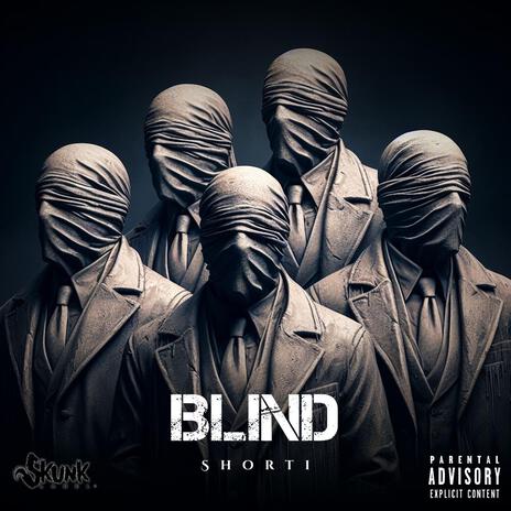 Blind | Boomplay Music