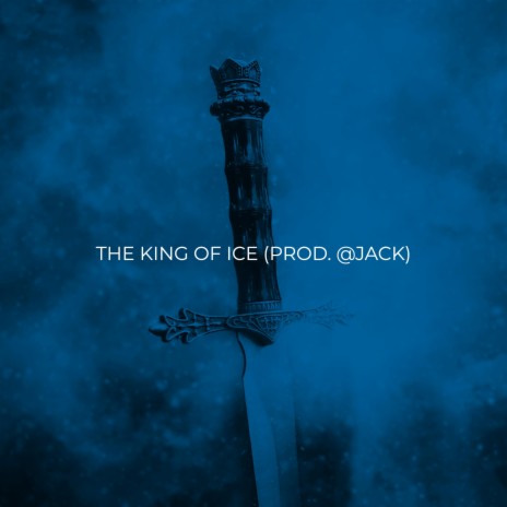 The King Of Ice | Boomplay Music