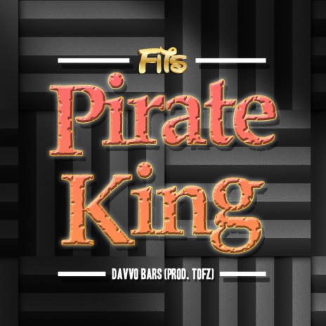 Pirate King ft. Davvo Bars | Boomplay Music