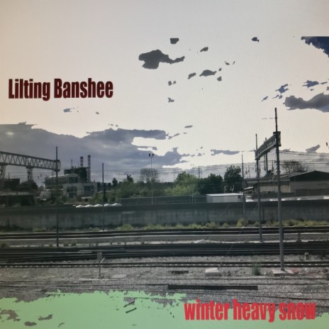 Lilting Banshee | Boomplay Music