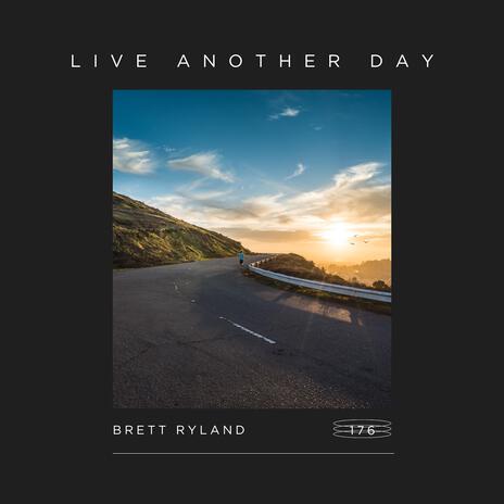 Live Another Day | Boomplay Music