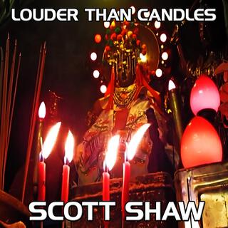 Louder Than Candles