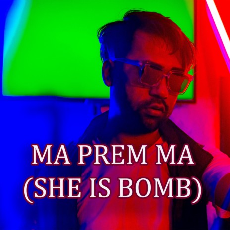 Ma Prem Ma (She is the Bomb) (Remix) | Boomplay Music
