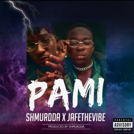 Pami ft. Jafethevibe | Boomplay Music