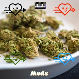 Meds lyrics | Boomplay Music