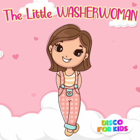 The Little Washerwoman | Boomplay Music