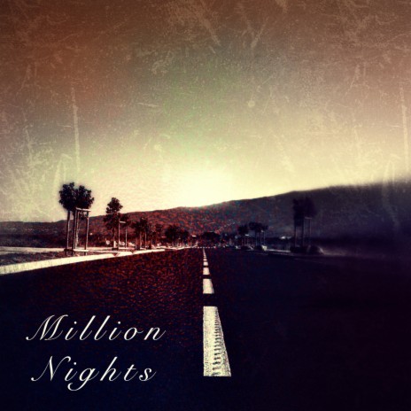 Million Nights | Boomplay Music