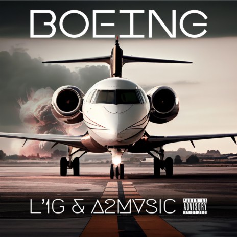 Boeing ft. A2mvsic