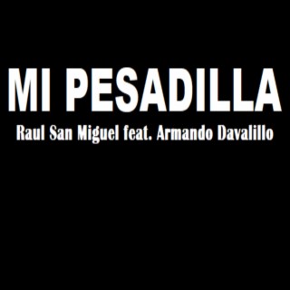 Mi Pesadilla