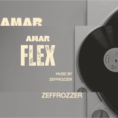 Flex ft. Zeffrozzer
