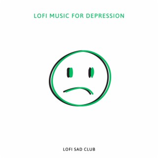 Lofi Music for Depression